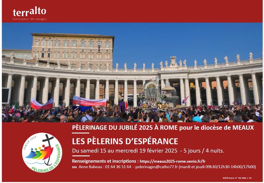 Pèlerinage diocésain à Rome du 15 au 19 février 2025 pour le jubilé